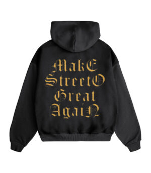 Hoodie Make Streeto Great Again